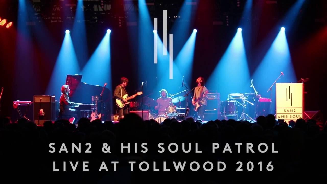 San2 & His Soul Patrol - Solid Man (Live at Tollwood)