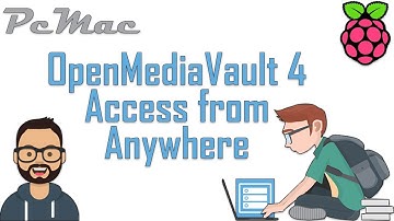 Openmediavault Access from Anywhere