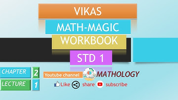 std-1 cha-2 lec-1 vikas math-magic workbook solution 2020-2021