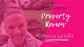Property Review: Estancia La Jolla