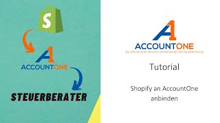 AccountOne - Shopify anbinden und für den Steuerberater bereitstellen