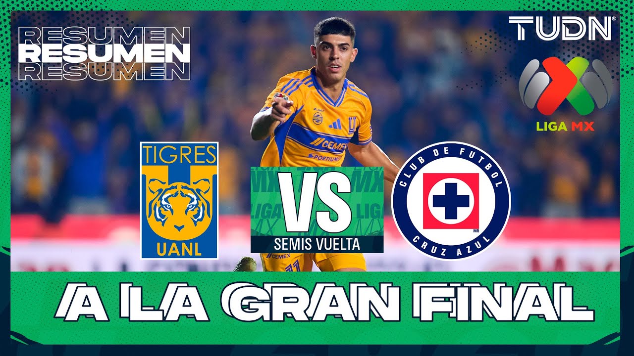 Resumen y goles I Tigres vs Cruz Azul | Liga MX - Semifinales Apertura ...