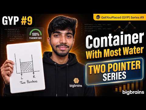 Container With Most Water | Two Pointer Technique | LeetCode 11 | GYP #09