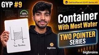 Container With Most Water | Two Pointer Technique | LeetCode 11 | GYP #09