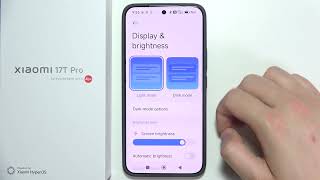 Xiaomi 17T/17T Pro: How to Expand Maximum Screen Brightness