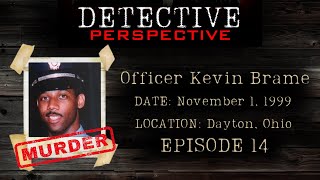 Murder Officer Kevin Brame