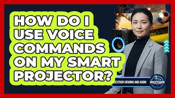 How Do I Use Voice Commands On My Smart Projector?