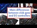 Difference between Pioneer DJ controllers and CDJs
