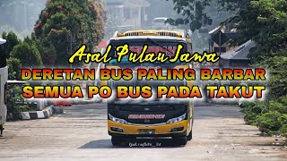 DERETAN PO BUS ASAL PULAU JAWA DIJULUKI RAJA JALANAN