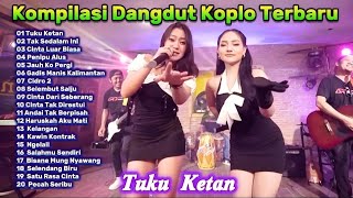 FULL ALBUM Dangdut Koplo Terbaru 2026 | Tuku Ketan, Penipu Alus Paling Banyak Dicari 