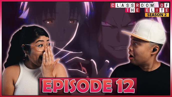 THIS IS GOING TO FAR Classroom of The Elite SEASON 2 Episode 11 REACTION!  