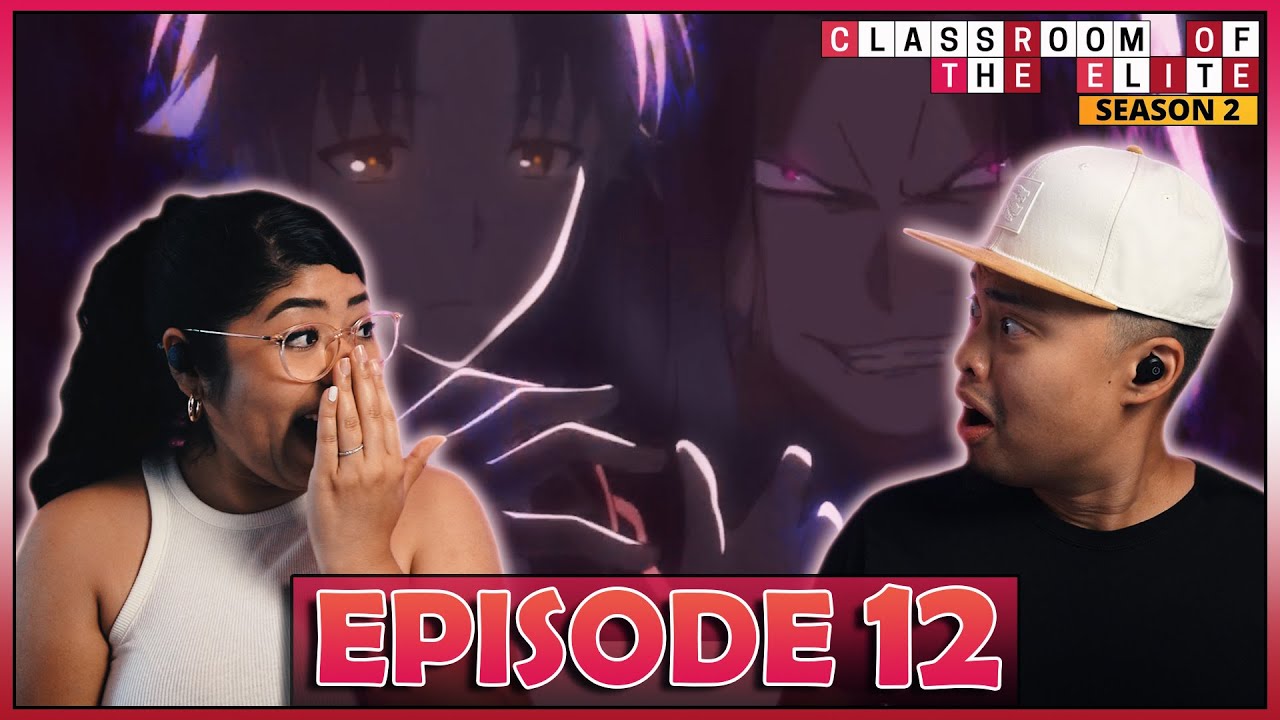 FIGHT CLUB!!! Classroom of the Elite Season 2 Episode 12 Anime Group  Reaction 