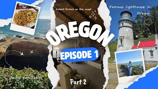 Exploring the Oregon Coast Part 2 | Episode 1 | Cutest Airbnb | Siblings Fun | 