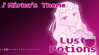 Mirkas Theme - Lust Potions Soundtrack @furrgroup