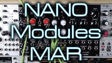NANO Modules MAR - Dual multi channel Eurorack mixer + tips on patching feedback and send/return FX