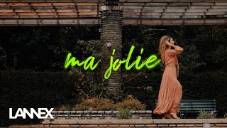 Lannex - Ma jolie