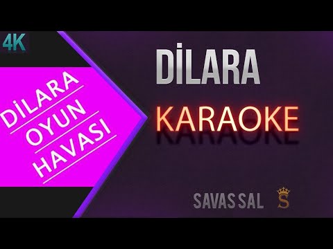 Dilara Karaoke