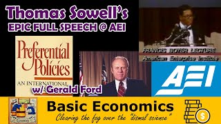 Thomas Sowell - Landmark Speech at AEI with President Gerald Ford