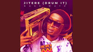 Jitere ( Drum It)