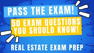 🔥🏡🚀 Real Estate Exam 2024 - 50 Questions To Pass The Real Estate Exam!