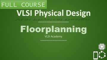 PD Lec 15- Floor-planning [part-1] | VLSI | Physical Design
