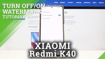 Add Watermark On Photos – XIAOMI Redmi K40 and Camera Functions