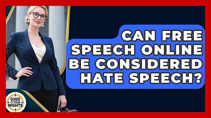 Can Free Speech Online Be Considered Hate Speech? | Guide To Your Rights News