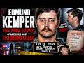 Edmund Kemper: The Chilling Mind of a Giant Serial Killer
