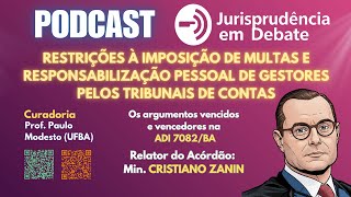 Restrições à Imposição de Multas e Responsabilização Pessoal de Gestores pelos Tribunais de Contas