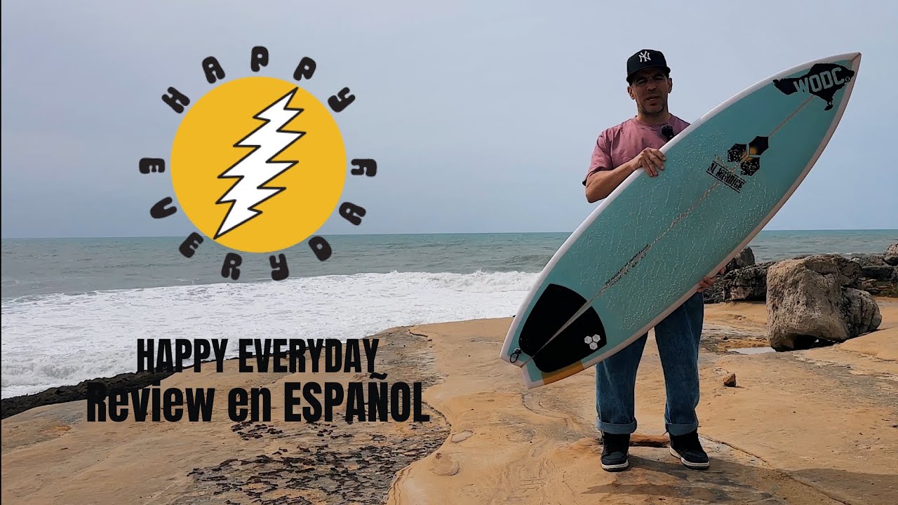 CHANNEL ISLANDS Happy Everyday surfboard review en ESPAÑOL #cihappyeveryday ​@PukasSurfShop