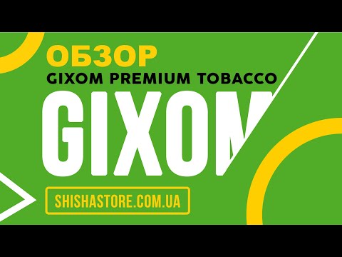 Обзор на табак для кальяна Gixom