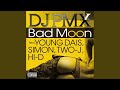 Bad Moon feat. YOUNG DAIS, SIMON, TWO-J, HI-D