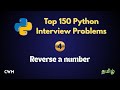 Reverse a number 🐍 | Top 150 Python Interview Problems in Tamil