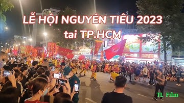 Lễ hội Nguyên Tiêu 2023 tại Quận 5 TP.HCM
