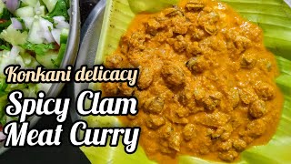 Clam meat Curry | Kubbe/Tisre randayi (konkani)