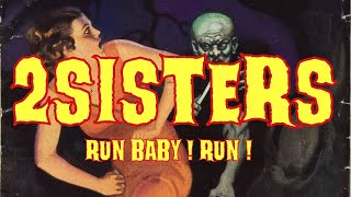 2Sisters - Run Baby Run