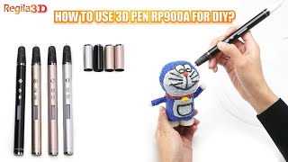 How to use 3D pen RP900A for DIY creation