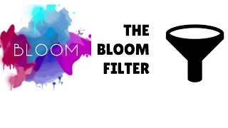 Big Data Analytics | Tutorial #17 | The Bloom Filter