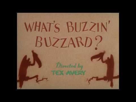 Tex Avery MGM Cartoons: What’s Buzzin’ Buzzard? (1943) Opening and Closing (4K Scan) Tex Avery MGM Cartoons: What’s Buzzin’ Buzzard? (1943) Opening and Closing (4K Scan)