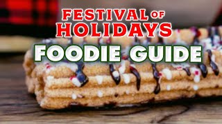 2023 Festival of Holidays Foodie Guide | Christmas at Disneyland Resort by FreshBakedPresents 15,063 views 6 months ago 25 minutes