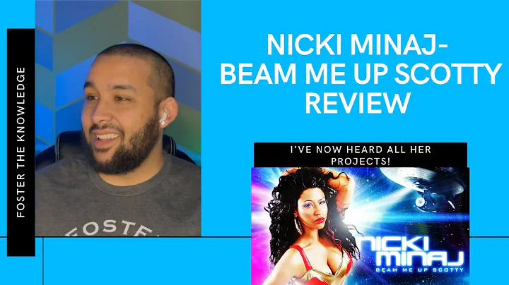 Nicki Minaj- Beam Me Up Scotty Mixtape Review | I'...