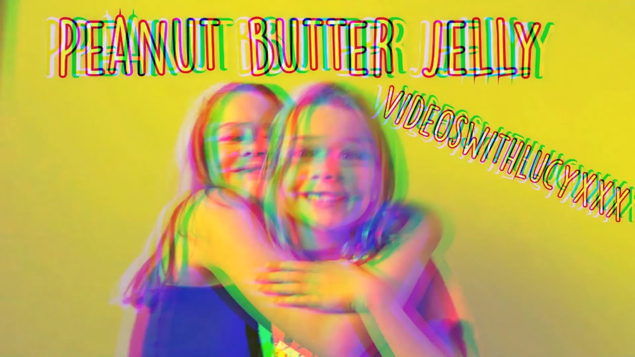 Peanut butter jelly // Video Star YouTube