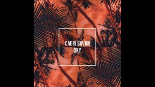 Cagri Savan - Sky Original Mix