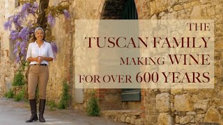 FONTERUTOLI: Tuscan Family Making Wine in Italy for Over 600 Years