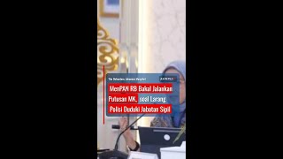 Menpan Rb Bakal Jalankan Putusan Mk Soal Larang Polisi Duduki Jabatan Sipil short
