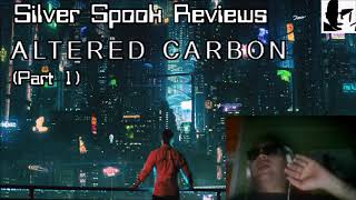 Altered Carbon - A Cyberpunk Analysis - Part 1
