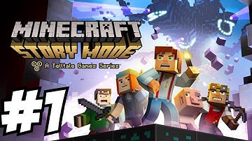 Minecraft Storymode Gameplay Walkthrough Part 1 Full Episode 1 Let
