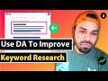 How To Find DA + How To Use Domain Authority To Improve Keyword Research