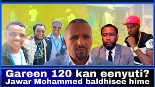 Gareen 120 kan eenyuti jawar Mohammed baldhisee hime jira