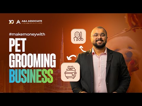 Fast-Growing Industry: Start a Pet Care Business in the UAE